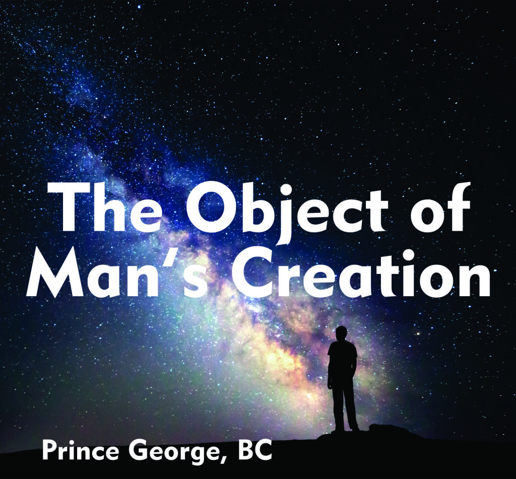 Read more about the article The Object of Man’s Creation