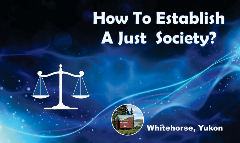 Read more about the article How to Establish a Just Society?